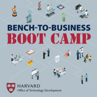 Bench-to-Business Boot Camp, hosted by Harvard Office of Technology Development.