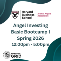 Angel investing boot camp flyer - Image for Harvard Grid's HBS Angel Investing Basic Bootcamp