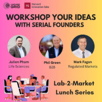 Workshop your ideas flyer 100126 - Image for Harvard Grid's Lab-2-Market Series (10/1/26)