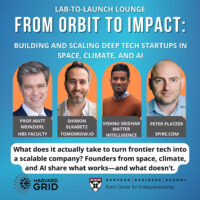 Lab to launch 020526 - Image for Harvard Grid's Lab-to-Launch Lounge | From Orbit to Impact: Building and Scaling Deep Tech Startups