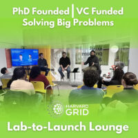 Lab to launch phd founded - Image for Harvard Grid's Lab-to-Launch Lounge Series 7/23/26