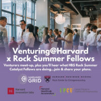 Venturing fellows 6 10 26 flyer - Image for Harvard Grid's Venturing@Harvard x Rock Summer Fellows